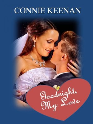 cover image of Goodnight, My Love